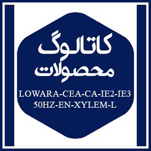 کاتالوگ محصولات 6 Lowara-CEA-CA-IE2-IE3-50Hz-EN-XYLEM-L